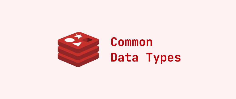 Cover of "Redis Data Types Explained: When and How to Use Them"