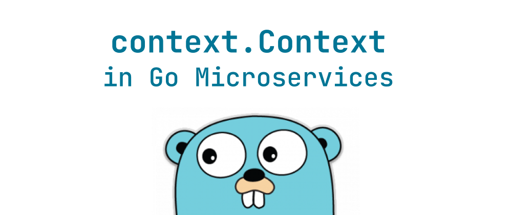 Cover of "Die Macht von context.Context in Go Microservices"