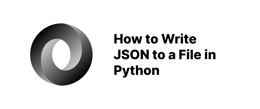 Cover of "How to Write JSON to a File in Python"