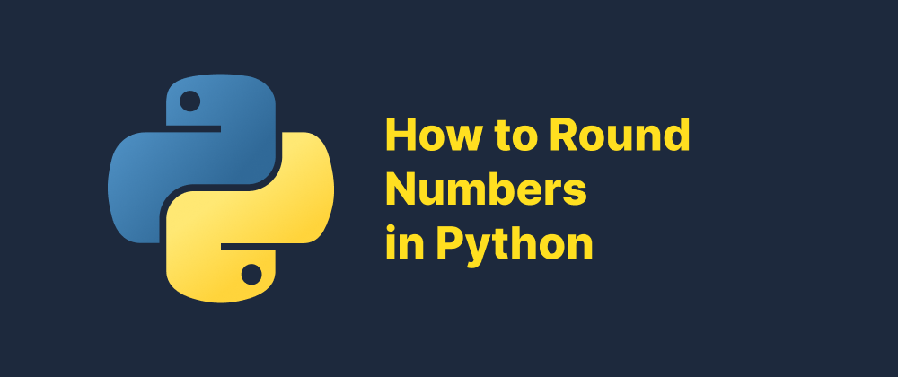 cover of post: How to Round Numbers in Python