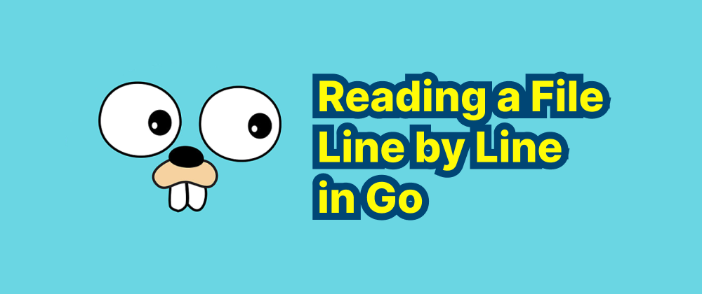 Cover of "Reading a File Line by Line in Go"