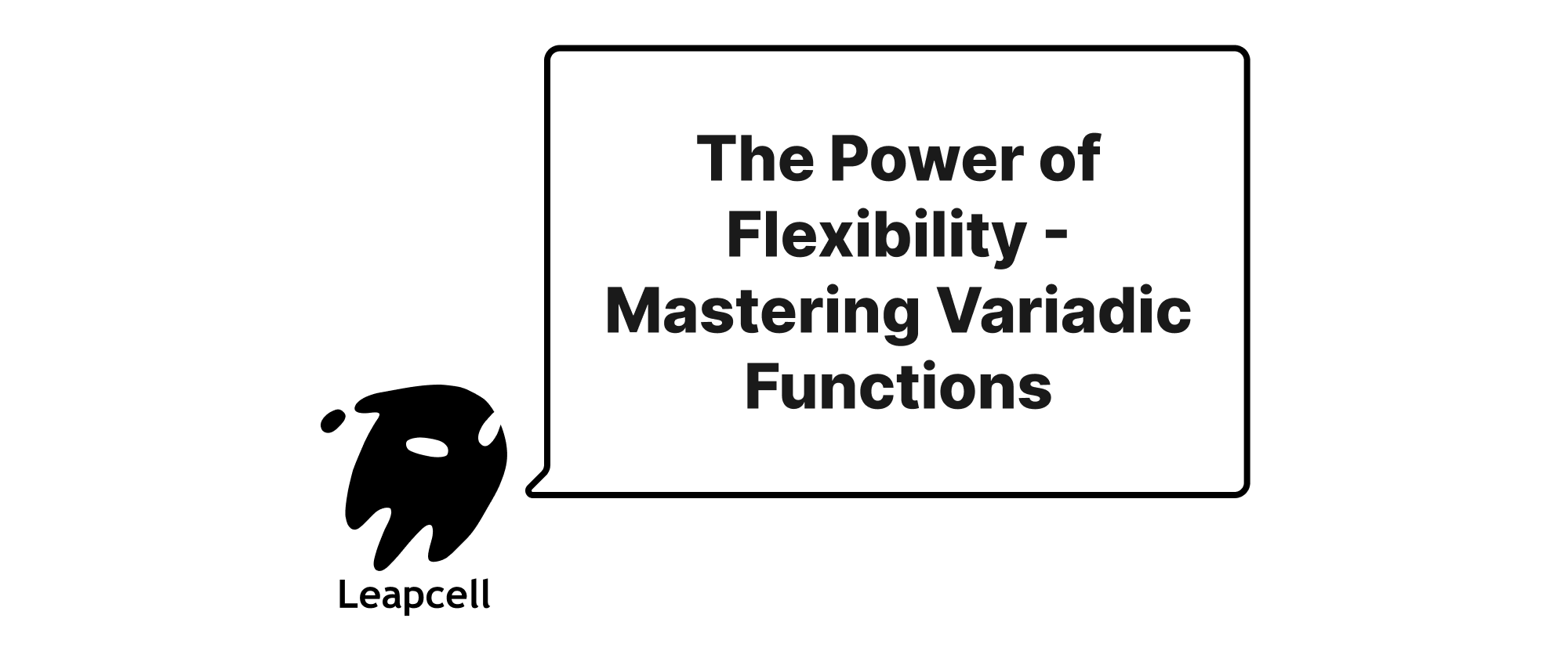 Cover of "Mastering Variadic Functions in Go: Flexibility and Power"