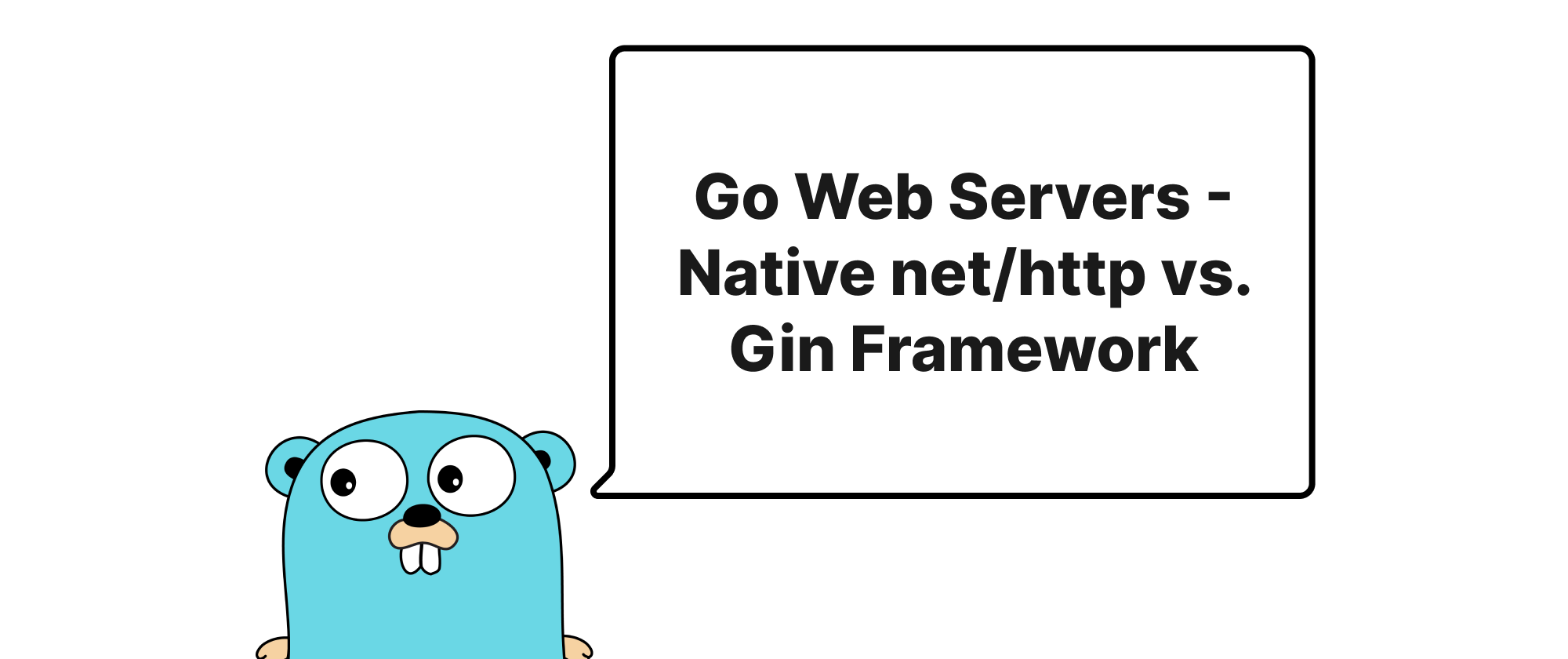 Cover of "Go Web Servers - Native net/http vs. Gin Framework"