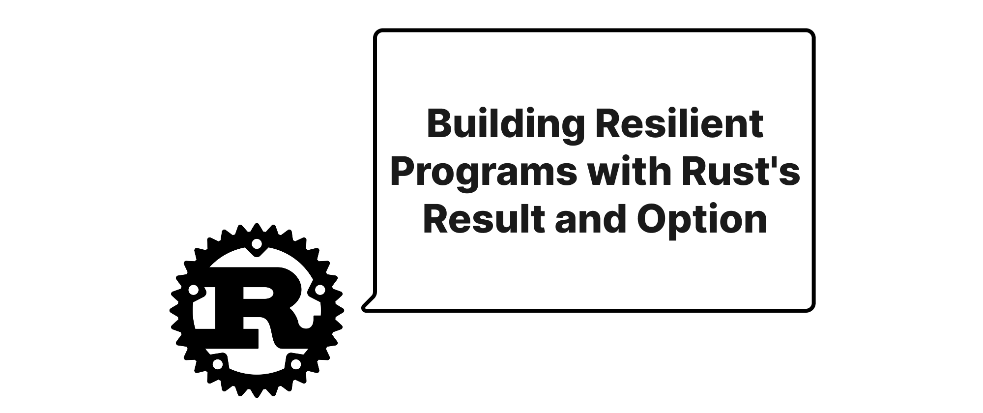 Cover of "Building Resilient Programs with Rust's Result and Option"