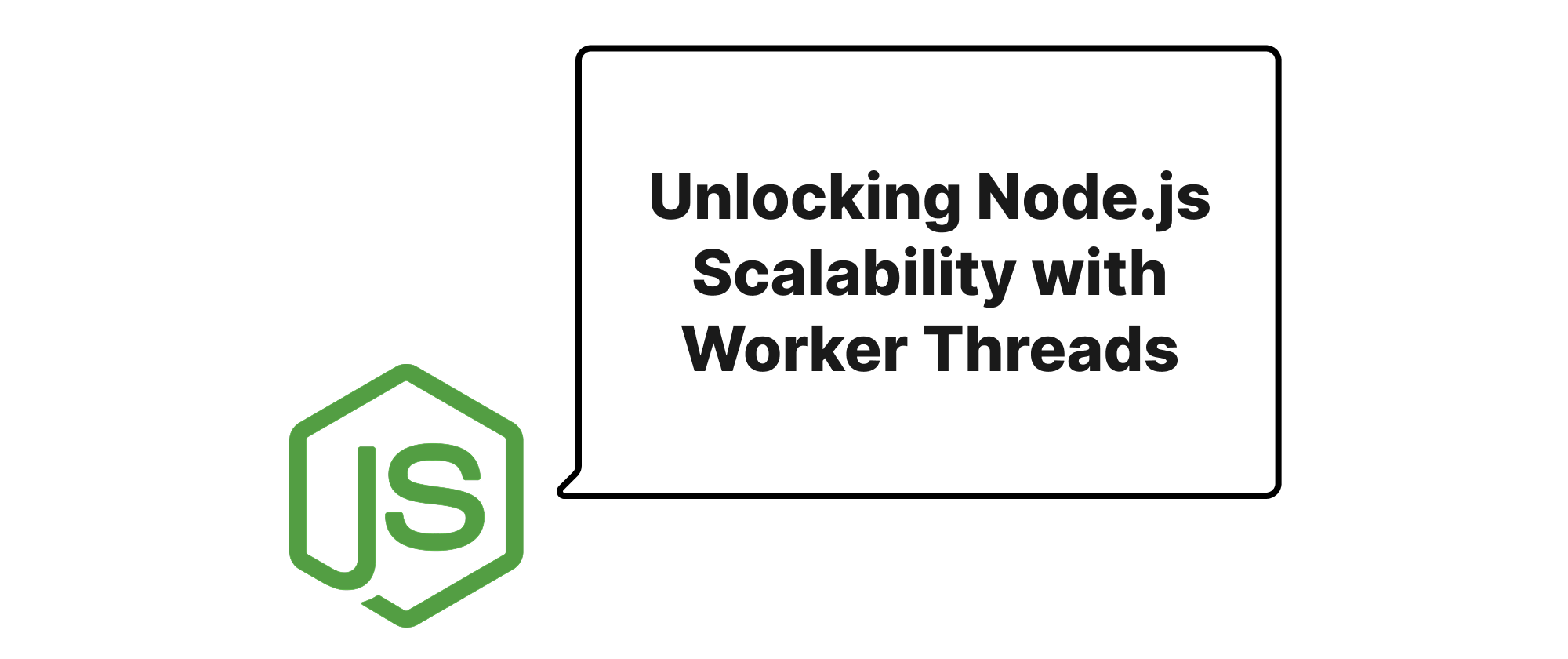 Cover of "Unlocking Node.js Scalability with Worker Threads"