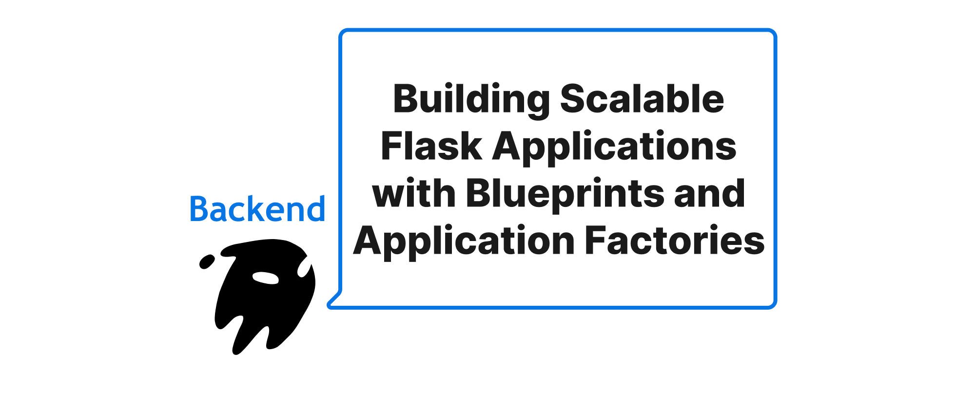 Cover of "Building Scalable Flask Applications with Blueprints and Application Factories"