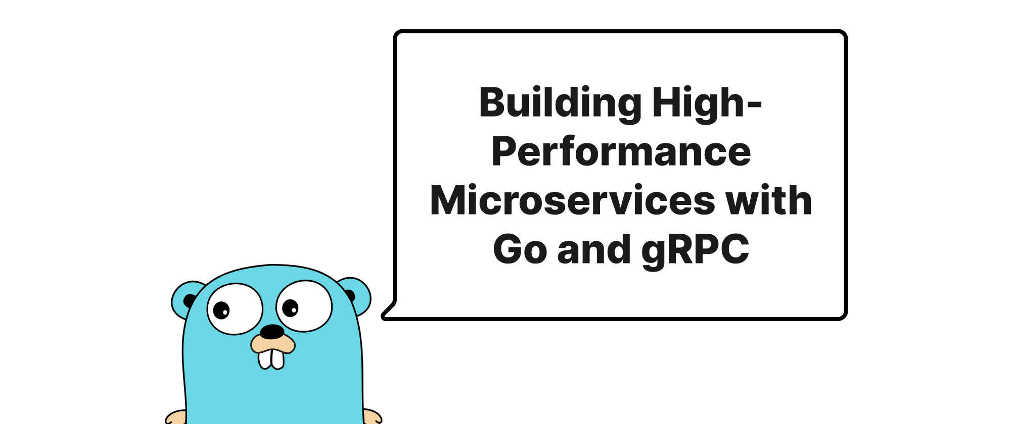 Cover of "Building High-Performance Microservices with Go and gRPC"