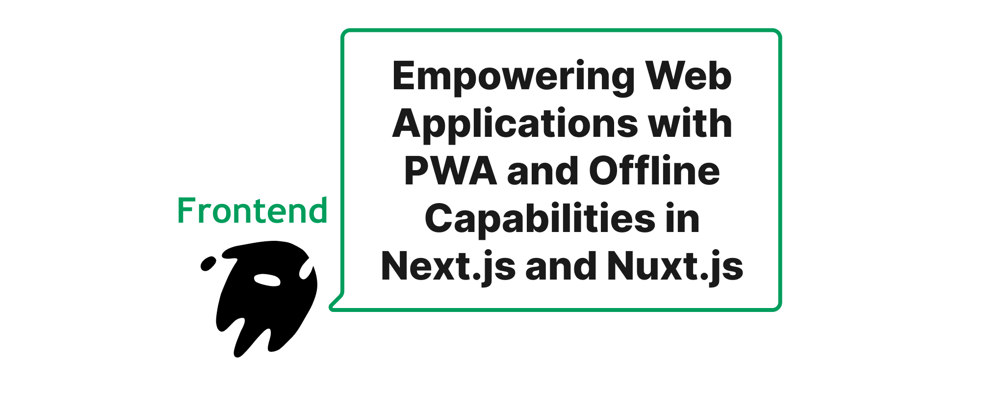 Cover of "Next.jsとNuxt.jsでPWAとオフライン機能を活用し、Webアプリケーションを強化する"