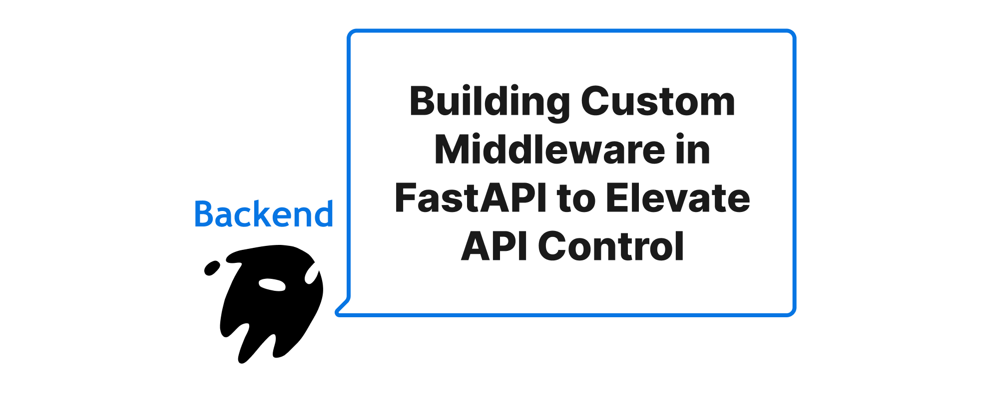 Cover of "Building Custom Middleware in FastAPI to Elevate API Control"