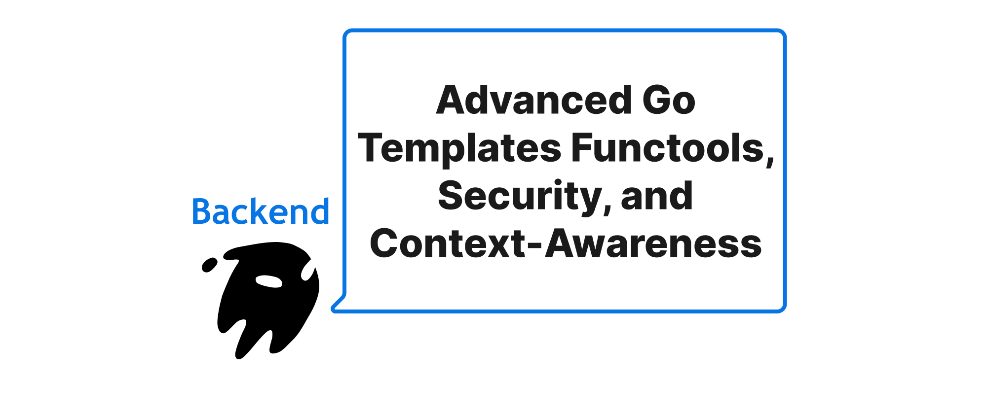 Cover of "Advanced Go Templates Functools, Security, and Context-Awareness"