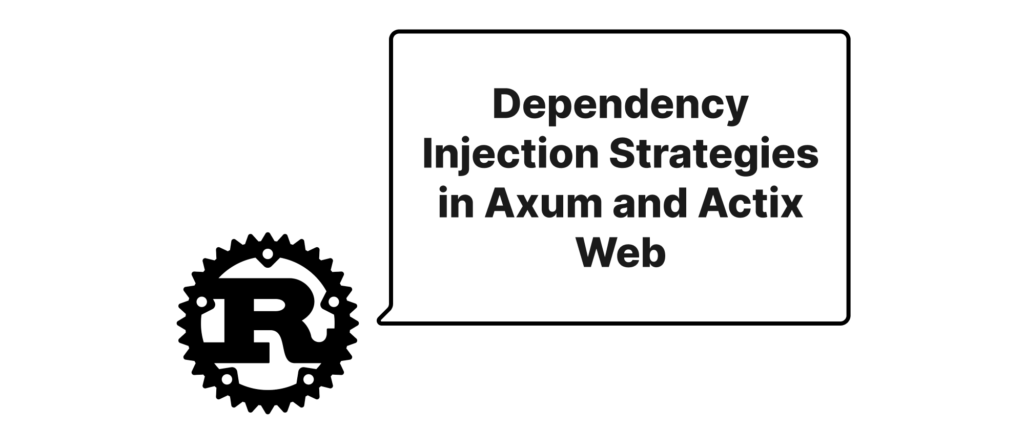 Cover of "Dependency Injection Strategies in Axum and Actix Web"