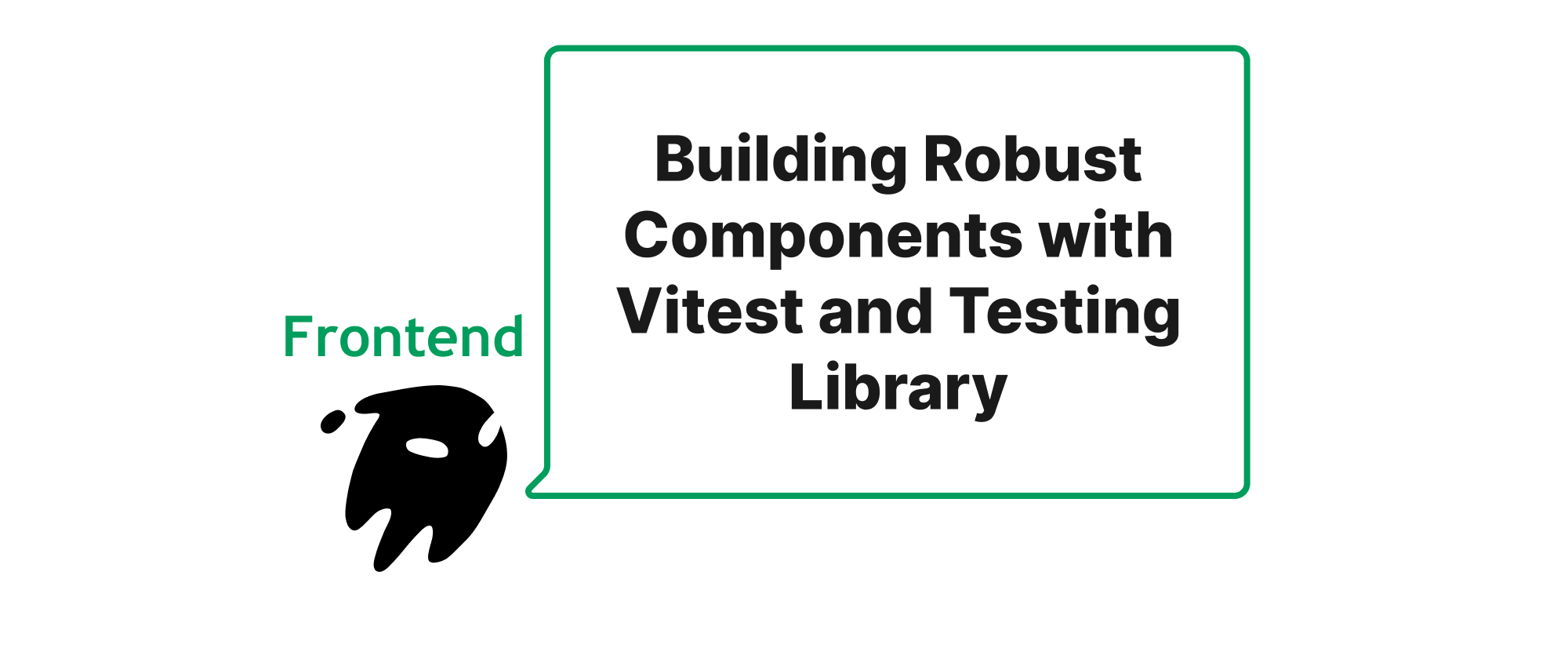 Cover of "Vitest와 Testing Library로 견고한 컴포넌트 구축하기"