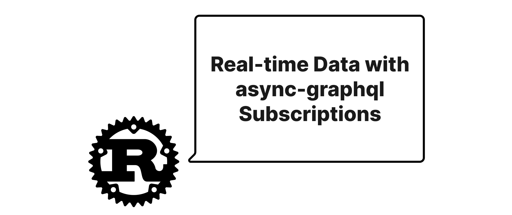 Cover of "Real-time Data with async-graphql Subscriptions"