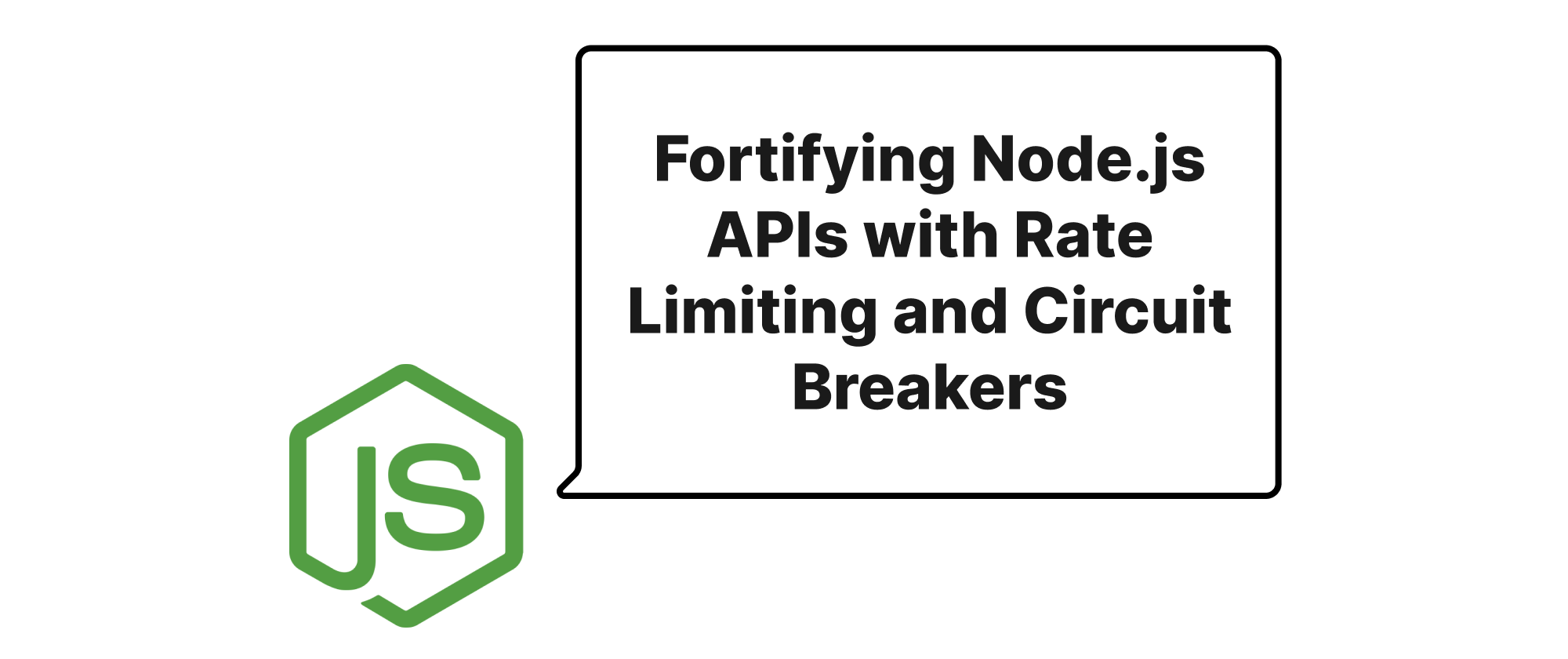 Cover of "Fortifying Node.js APIs with Rate Limiting and Circuit Breakers"