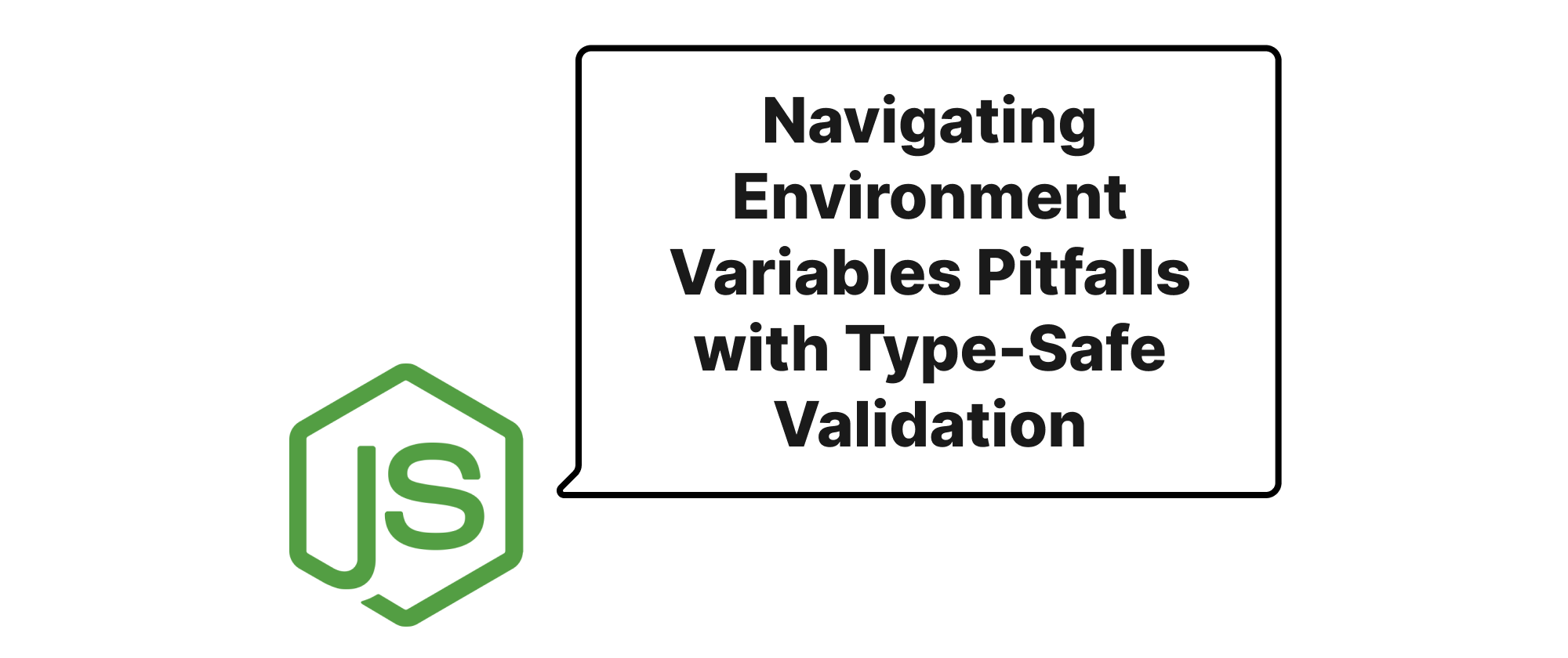 Cover of "Navigating Environment Variables Pitfalls with Type-Safe Validation"