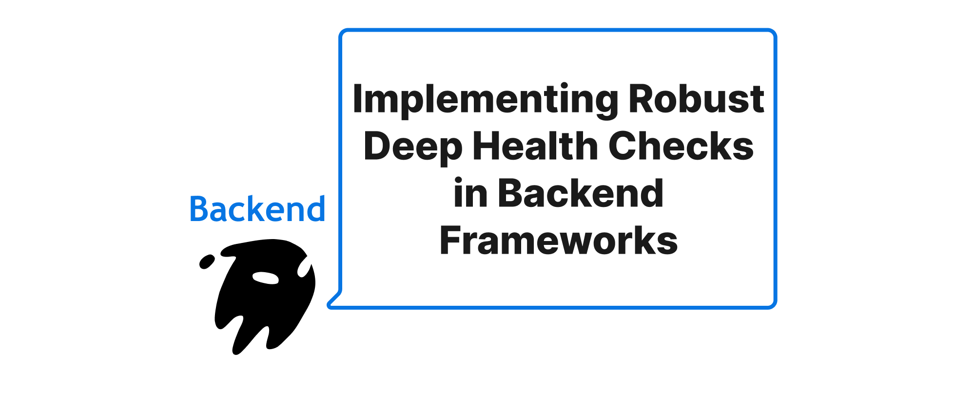 Cover of "Implementing Robust Deep Health Checks in Backend Frameworks for Container Orchestration"