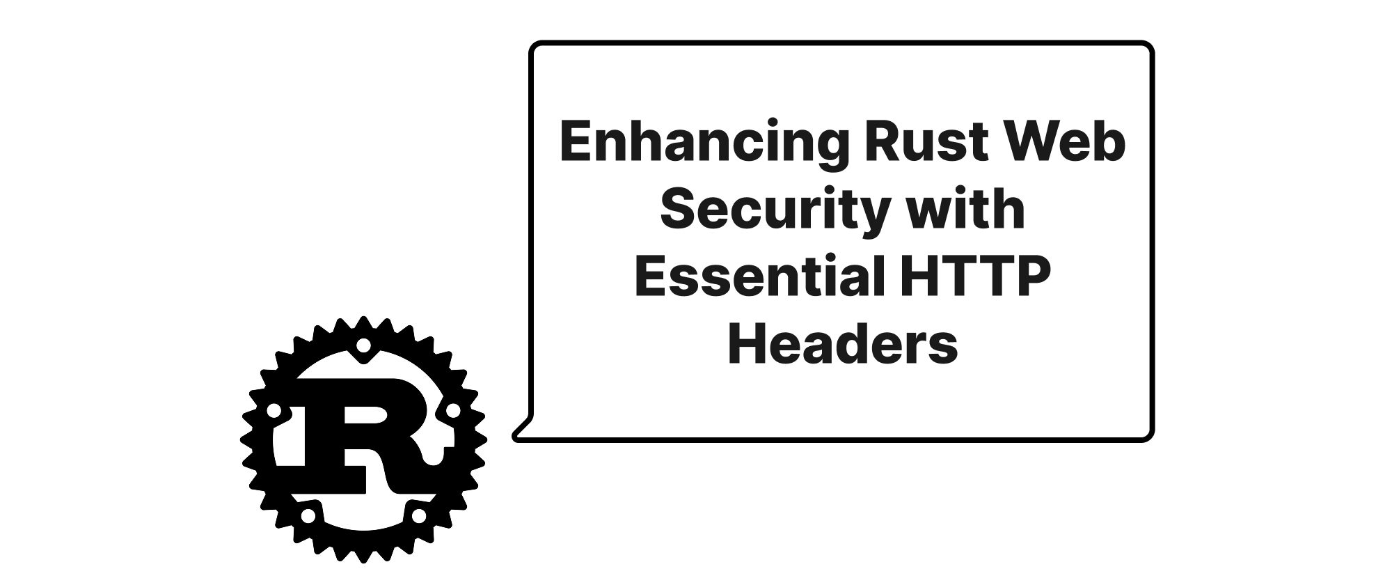 Cover of "Enhancing Rust Web Security with Essential HTTP Headers"