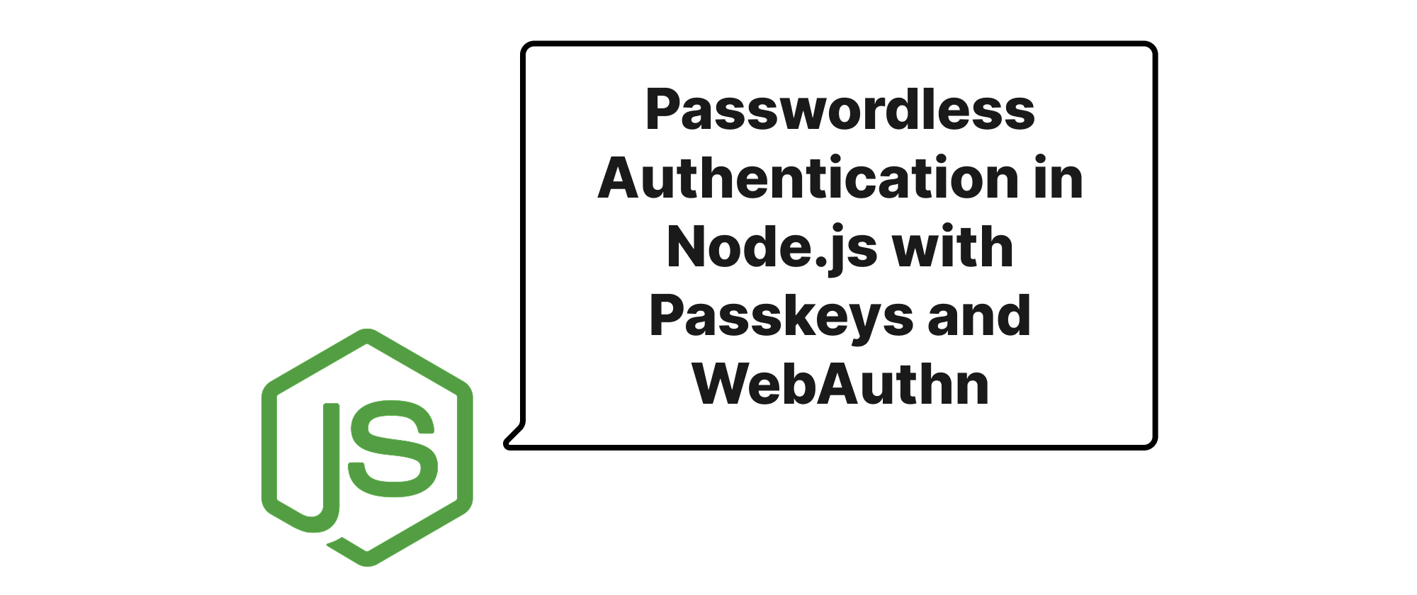 Cover of "Passwordless Authentication in Node.js with Passkeys and WebAuthn"