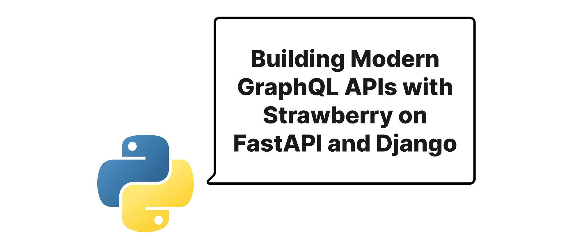 Cover of "Building Modern GraphQL APIs with Strawberry on FastAPI and Django"
