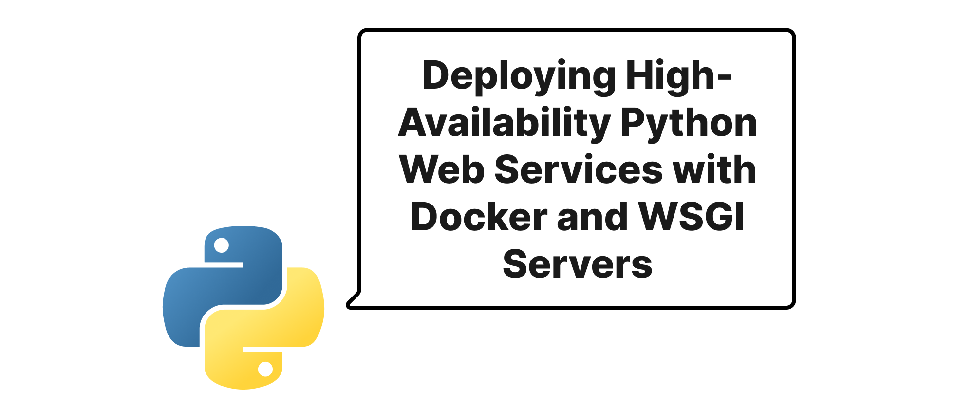 Cover of "Deploying High-Availability Python Web Services with Docker and WSGI Servers"