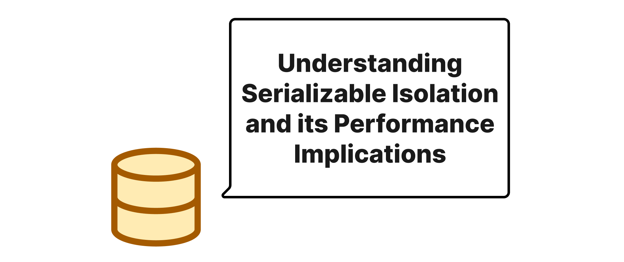 Cover of "Understanding Serializable Isolation and its Performance Implications"