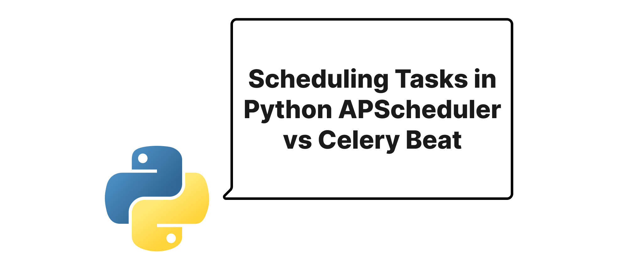 cover of post: Aufgabenplanung in Python: APScheduler vs. Celery Beat
