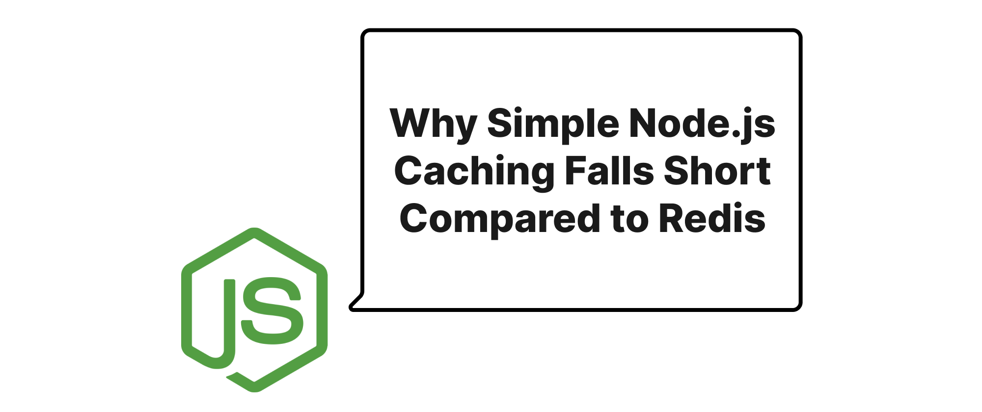 Cover of "Warum einfache Node.js-Caches im Vergleich zu Redis Mängel aufweisen"