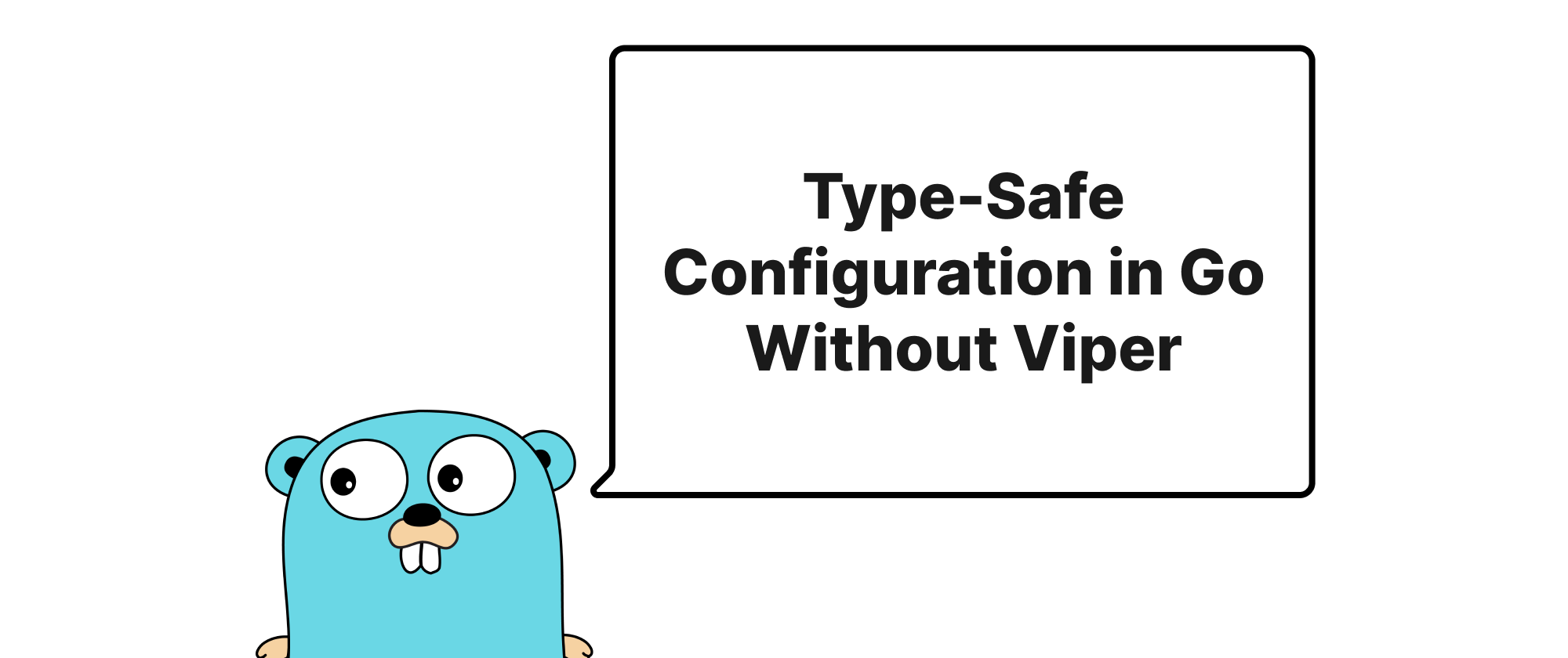 cover of post: Type-Safe Configuration in Go Without Viper