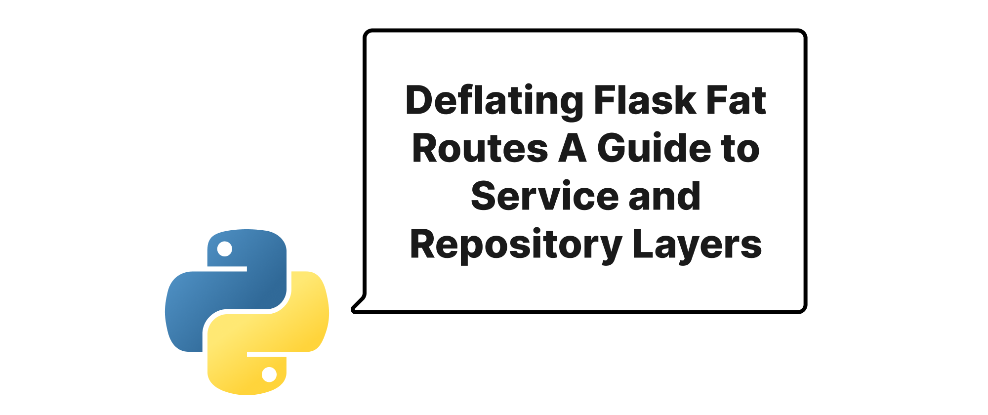 Cover of "Flaskのファットルートを解消する：サービス層とリポジトリ層のガイド"