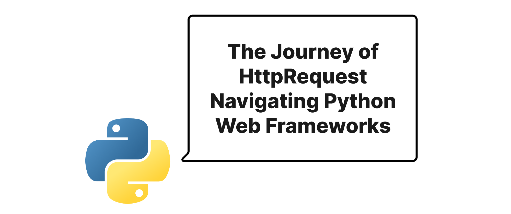 Cover of "Python 웹 프레임워크를 탐색하는 HttpRequest의 여정"