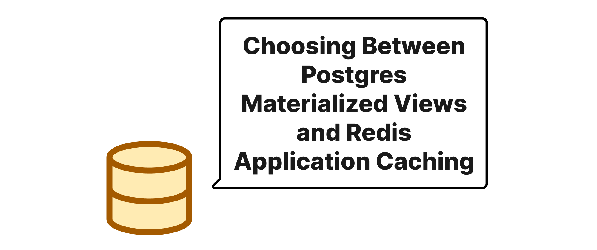 Cover of "Wahl zwischen Postgres Materialized Views und Redis Caching auf Anwendungsebene"